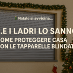 Come proteggere casa con le tapparelle blindate
